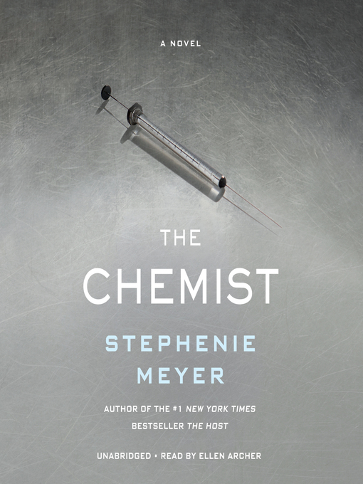 Title details for The Chemist by Stephenie Meyer - Wait list